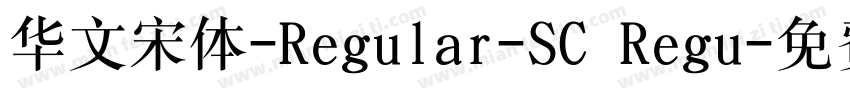 华文宋体-Regular-SC Regu字体转换